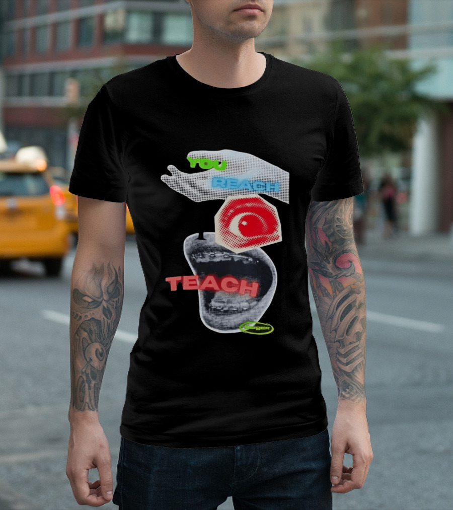 Geiger You Reach I Teach Hand Eye Mouth Collage T-Shirt
