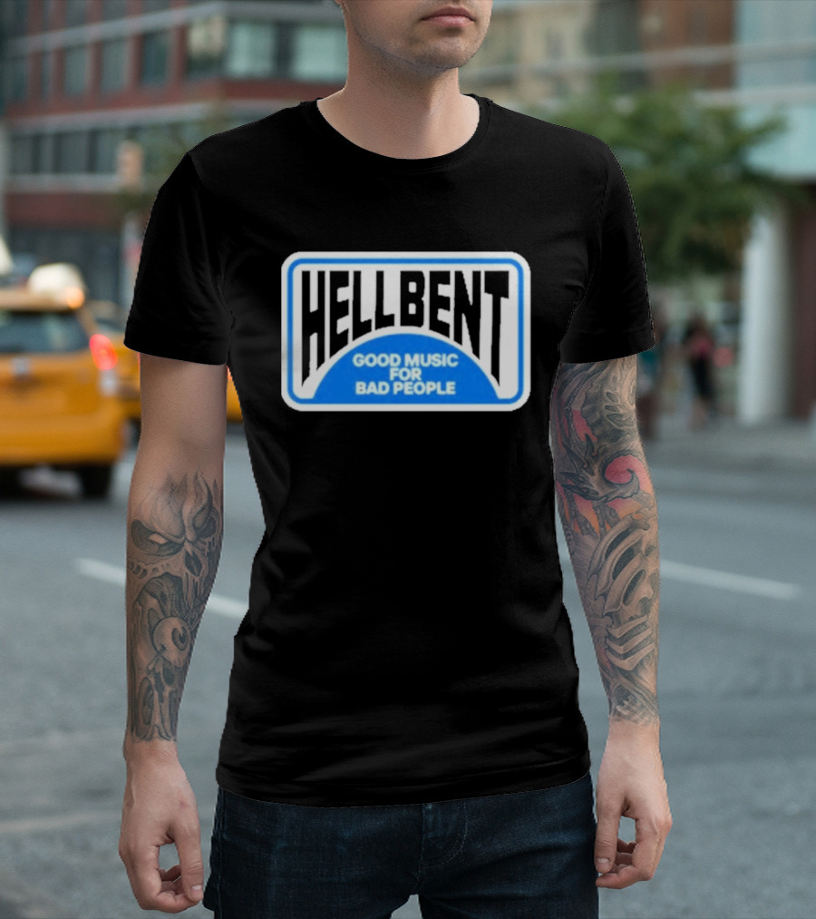 Hellbent Records Good Music For Bad People Blue Sign T-Shirt