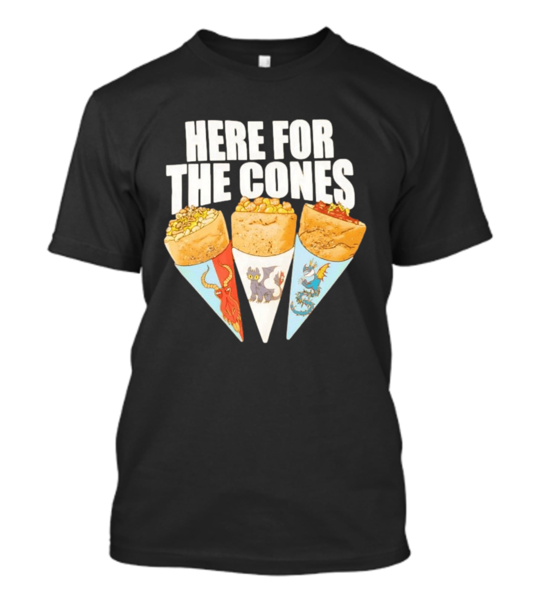 Here For The Cones Toothless How To Train Your Dragon Universal Epic Universe T-Shirt