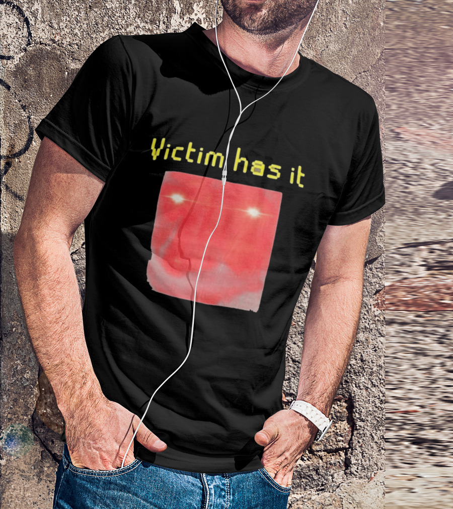 Victim Has It Bright Red Square Eyelights T-Shirt