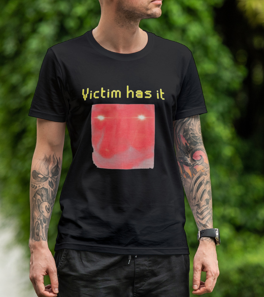 Victim Has It Bright Red Square Eyelights T-Shirt