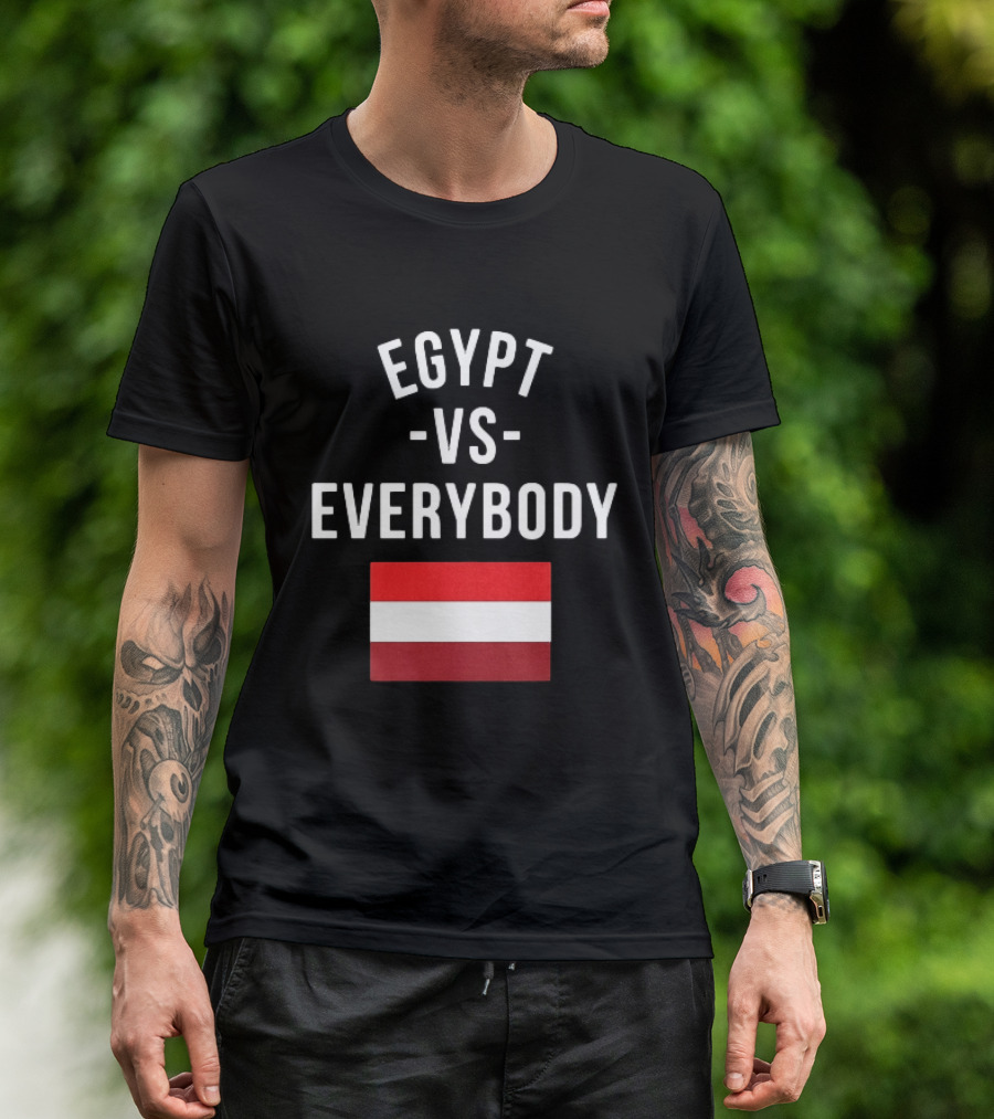Egypt Vs Everybody Egyptian Pride Flag T-Shirt