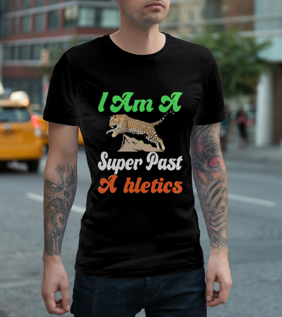 I Am A Super Past Athletics Leopard Running T-Shirt