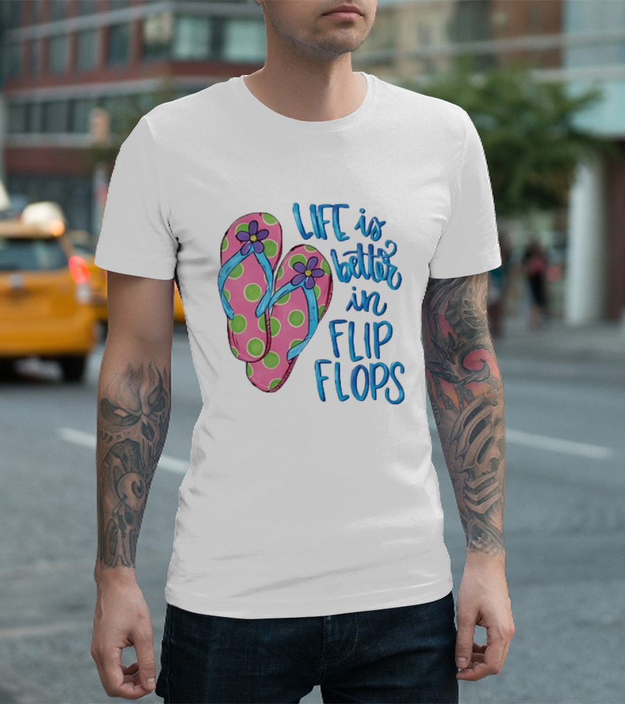Life Is Better In Flip Flops With Pink Polka Dot And Blue Flower Sandals T-Shirt