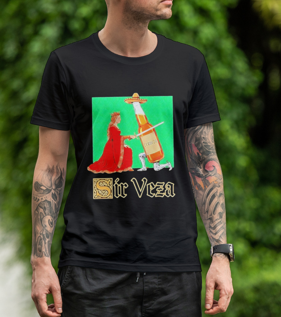 Sir Veza Cerveza Beer Bottle Knighted By Queen Sombrero T-Shirt