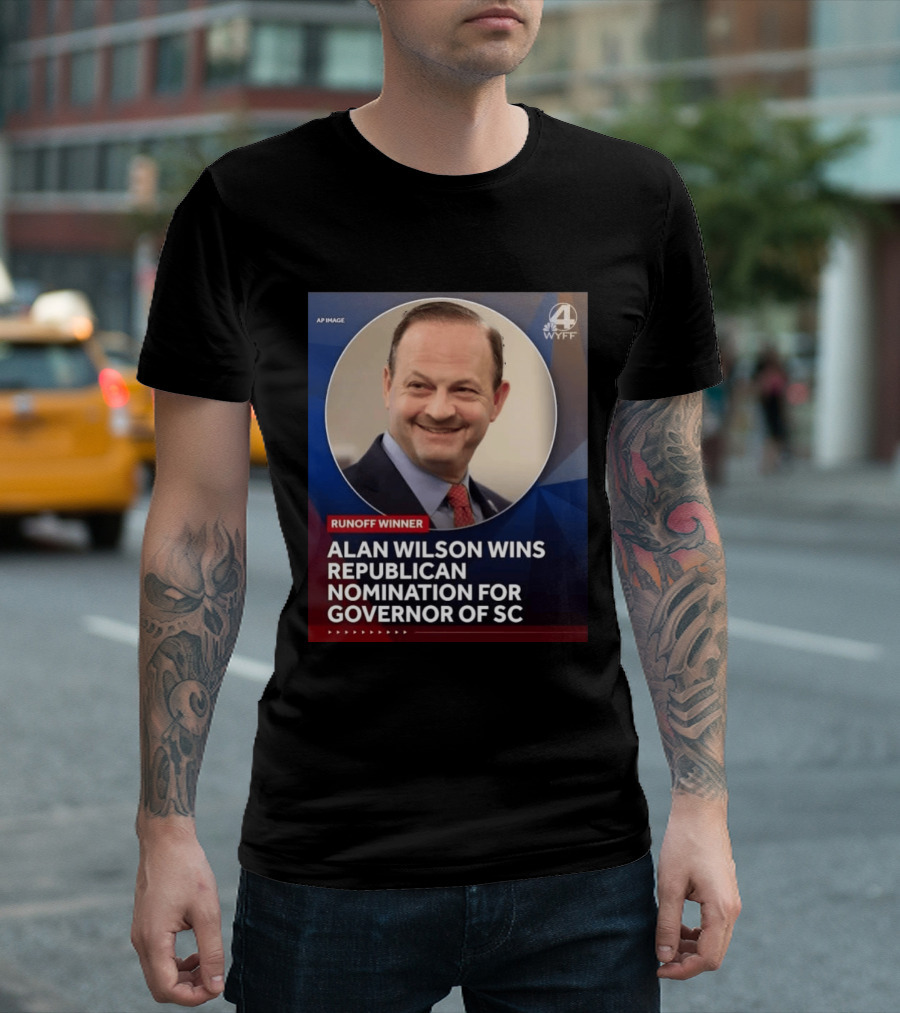 Runoff Winner Alan Wilson Wins Republican Nomination For Governor Of SC T-Shirt