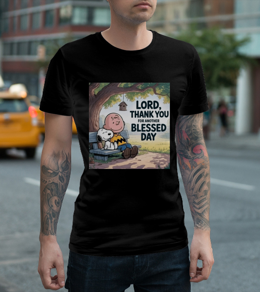 Charlie Brown Snoopy Lord Thank You For Another Blessed Day T-Shirt