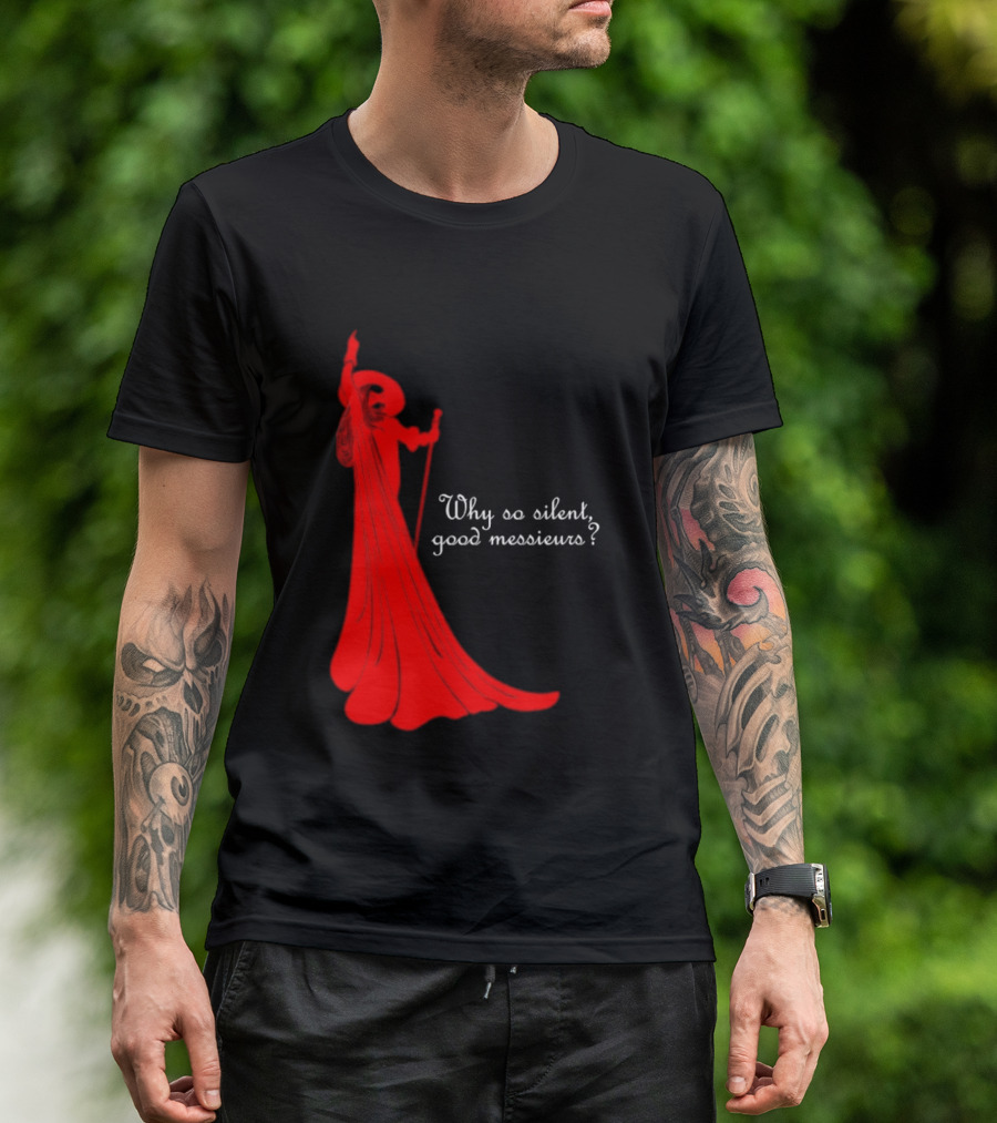 Phantom Why So Silent Good Messieurs Red T-Shirt