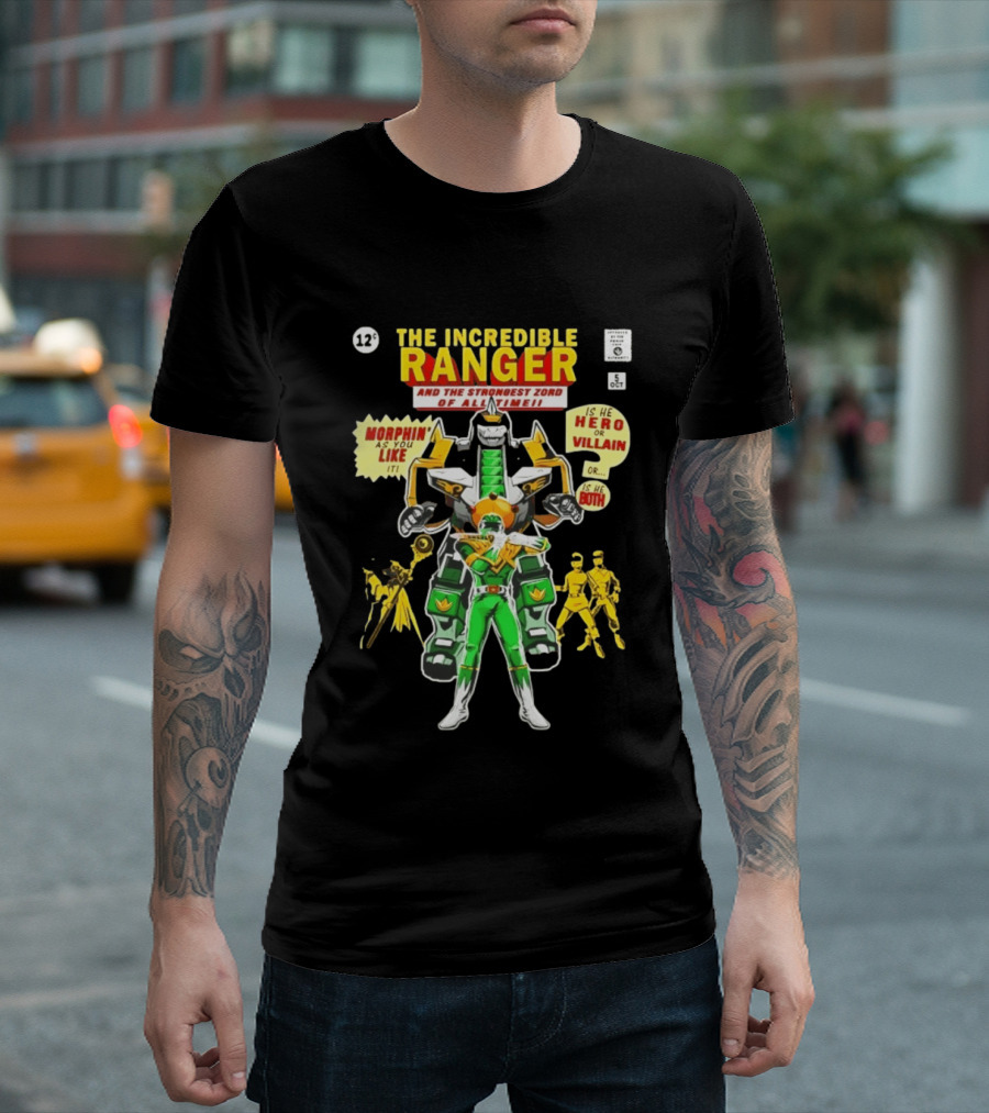 The Incredible Ranger And The Strongest Zord Morphin As You Like It T-Shirt