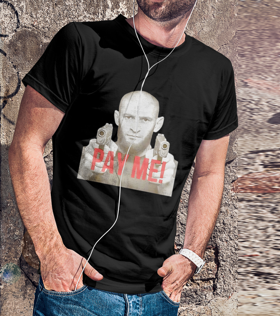 Khamzat Chimaev Pay Me Guns T-Shirt