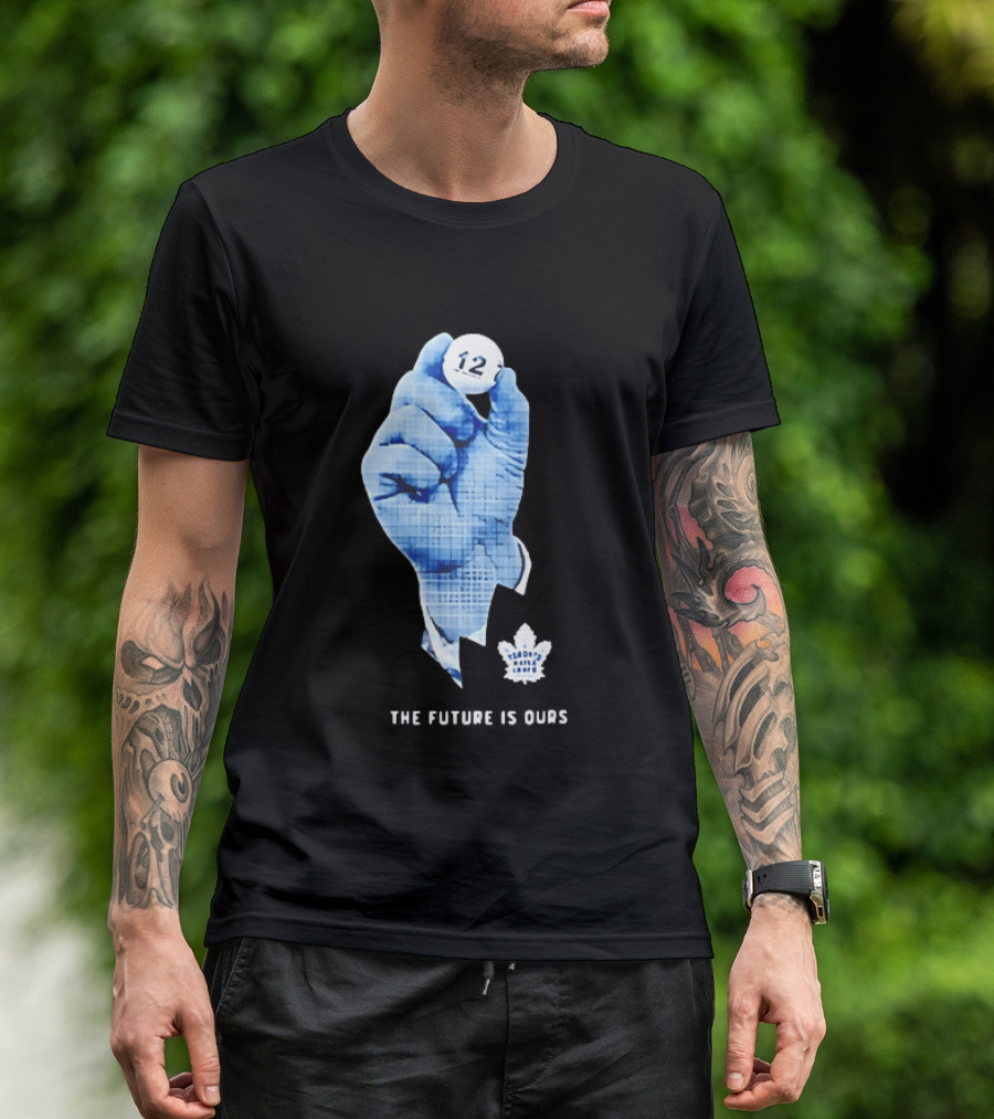 Toronto Maple Leafs The Future Is Ours 12 Strategic Vision T-Shirt