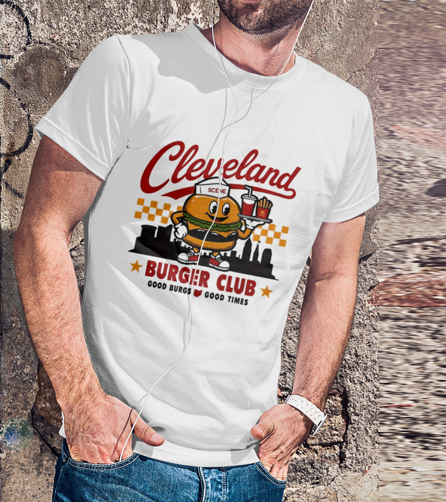 Cleveland Scene Burger Club City Skyline Good Burgs Good Times T-Shirt