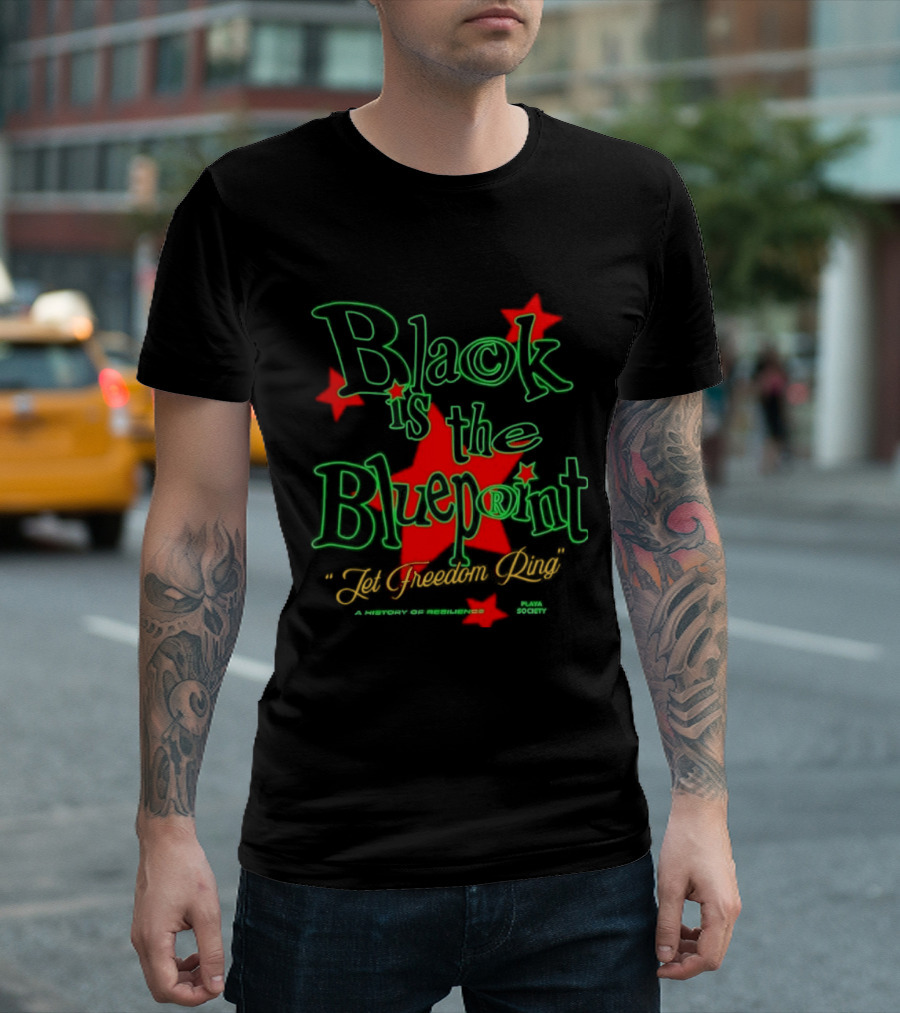 Black Is The Blueprint Let Freedom Ring Red Stars T-Shirt