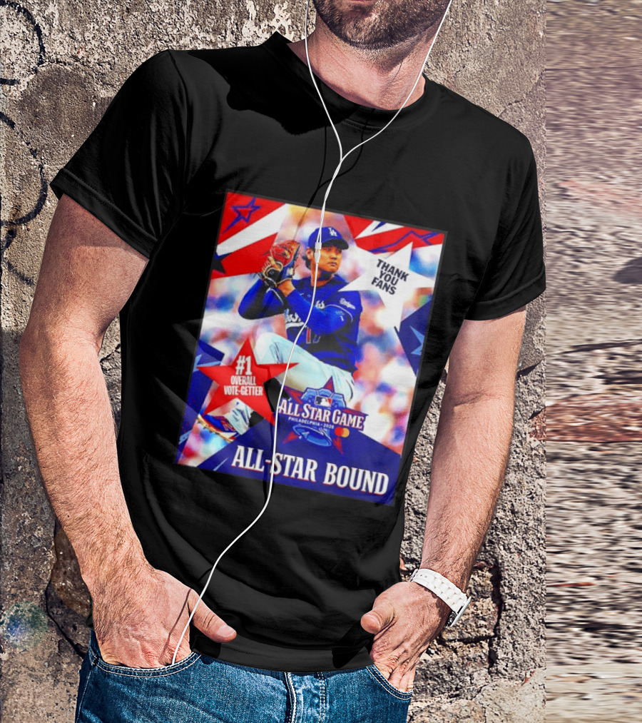 All Star Game Philadelphia 2026 Shohei Ohtani Los Angeles Dodgers All Star Bound Thank You Fans #1 Overall Vote Getter T-Shirt