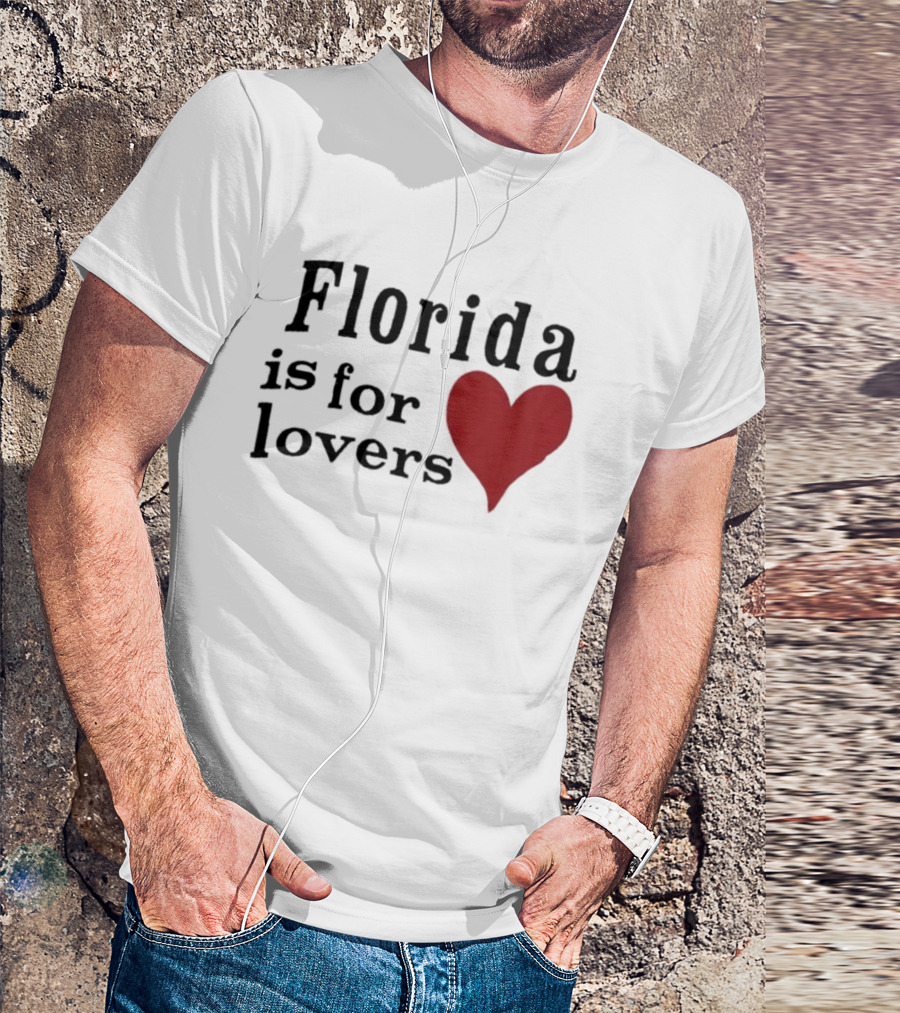 Florida Is For Lovers Heart T-Shirt