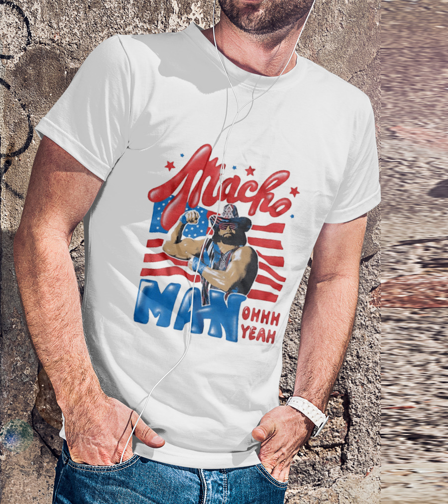 Macho Man Ohhh Yeah Patriotic Wrestling T-Shirt