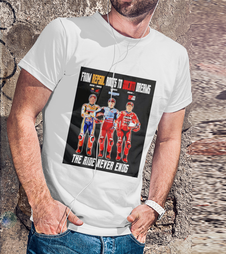 From Repsol To Ducati 2013 2025 MotoGP Journey T-Shirt