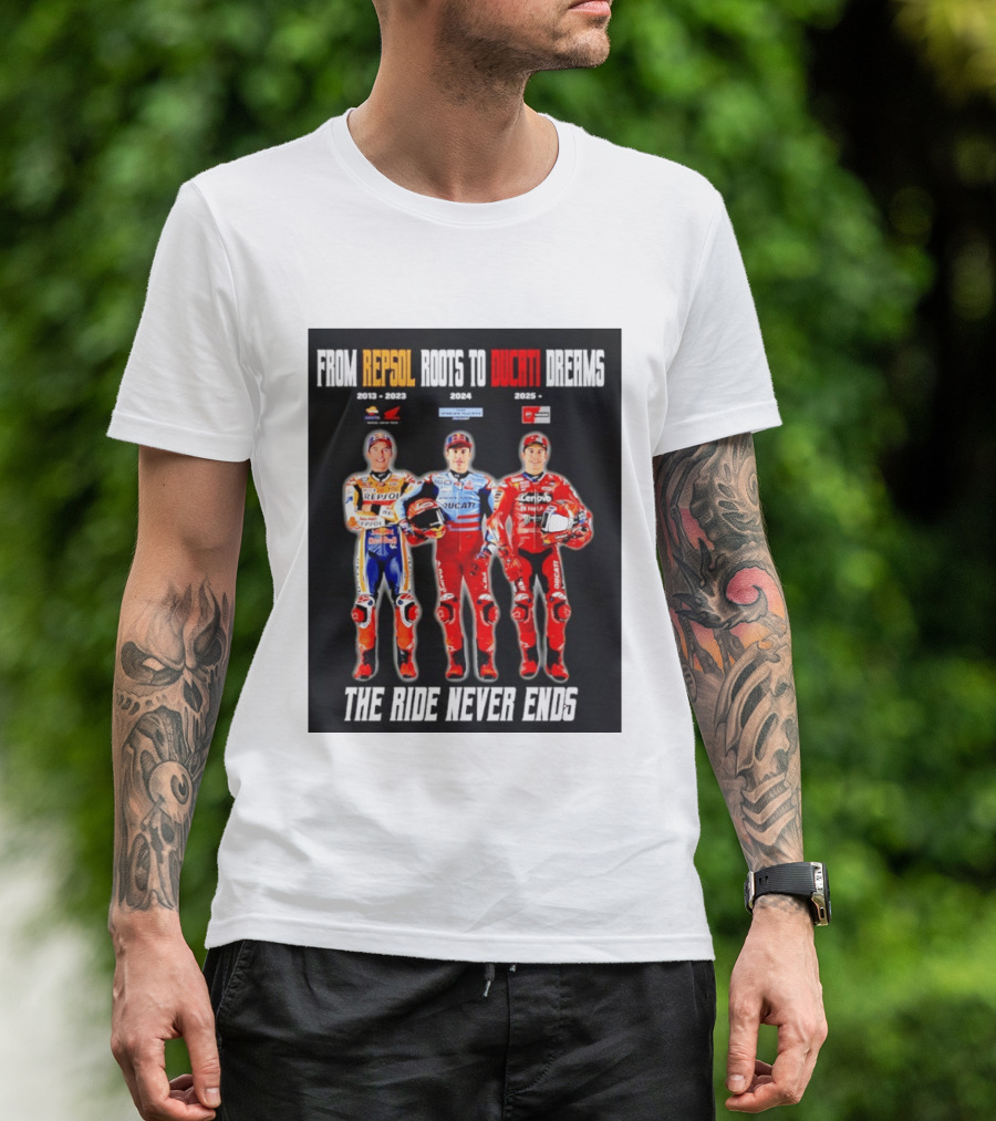 From Repsol To Ducati 2013 2025 MotoGP Journey T-Shirt