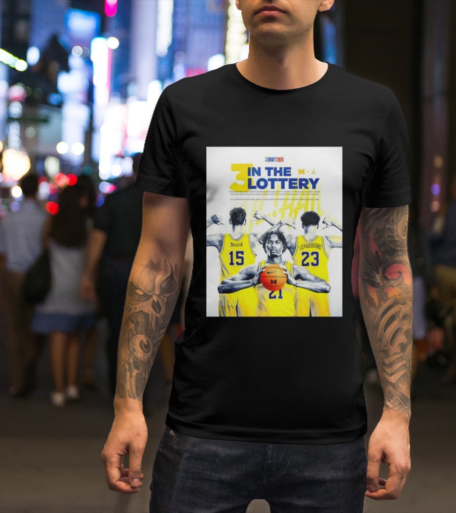 3 In The Lottery NBA Draft 2026 Mara Lendeborg Morez Johnson Michigan T-Shirt