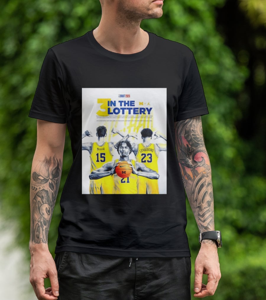 3 In The Lottery NBA Draft 2026 Mara Lendeborg Morez Johnson Michigan T-Shirt