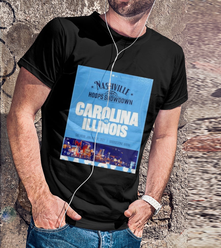 Nashville Hoops Showdown Carolina Vs Illinois Saturday January 30 2027 Bridgestone Arena T-Shirt