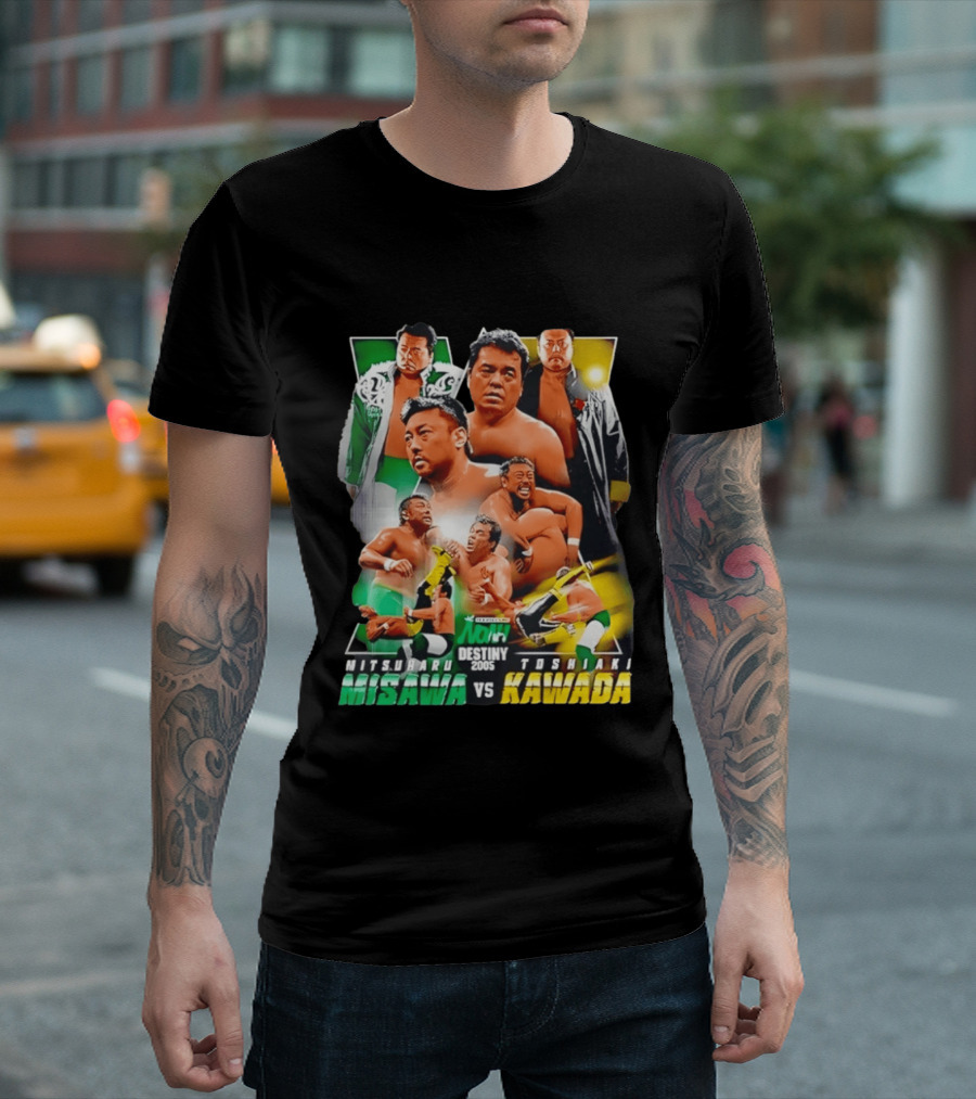 NOAH Destiny 2005 Mitsuharu Misawa Vs Toshiaki Kawada Wrestling Legends Match T-Shirt
