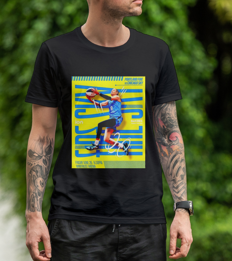 Friday June 26 630PM Wintrust Arena Portland Fire Vs Chicago Sky Basketball Event T-Shirt
