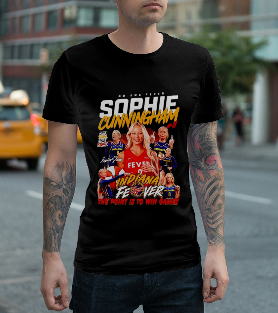 Sophie Cunningham Indiana Fever One Team One Fight The Point Is To Win Games T-Shirt