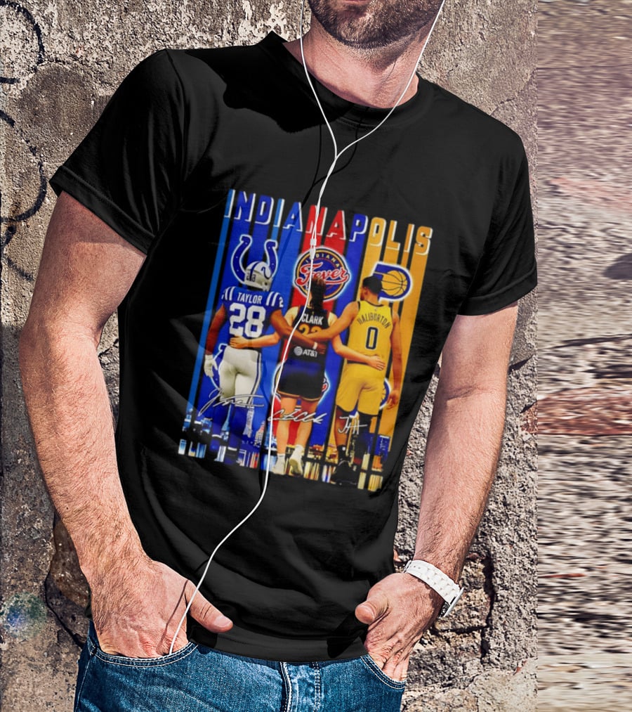Indianapolis Colts Fever Pacers Jonathan Taylor Caitlin Clark Tyrese Haliburton T-Shirt