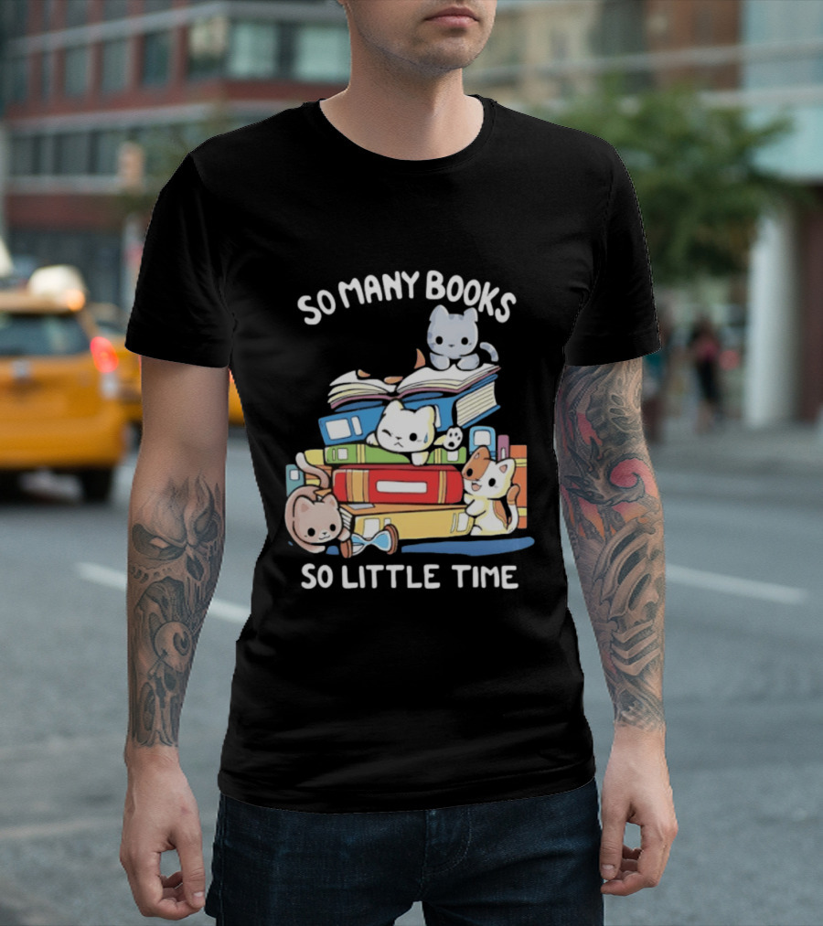 Whimsical Cartoon So Many Books So Little Time Cats Reading T-Shirt
