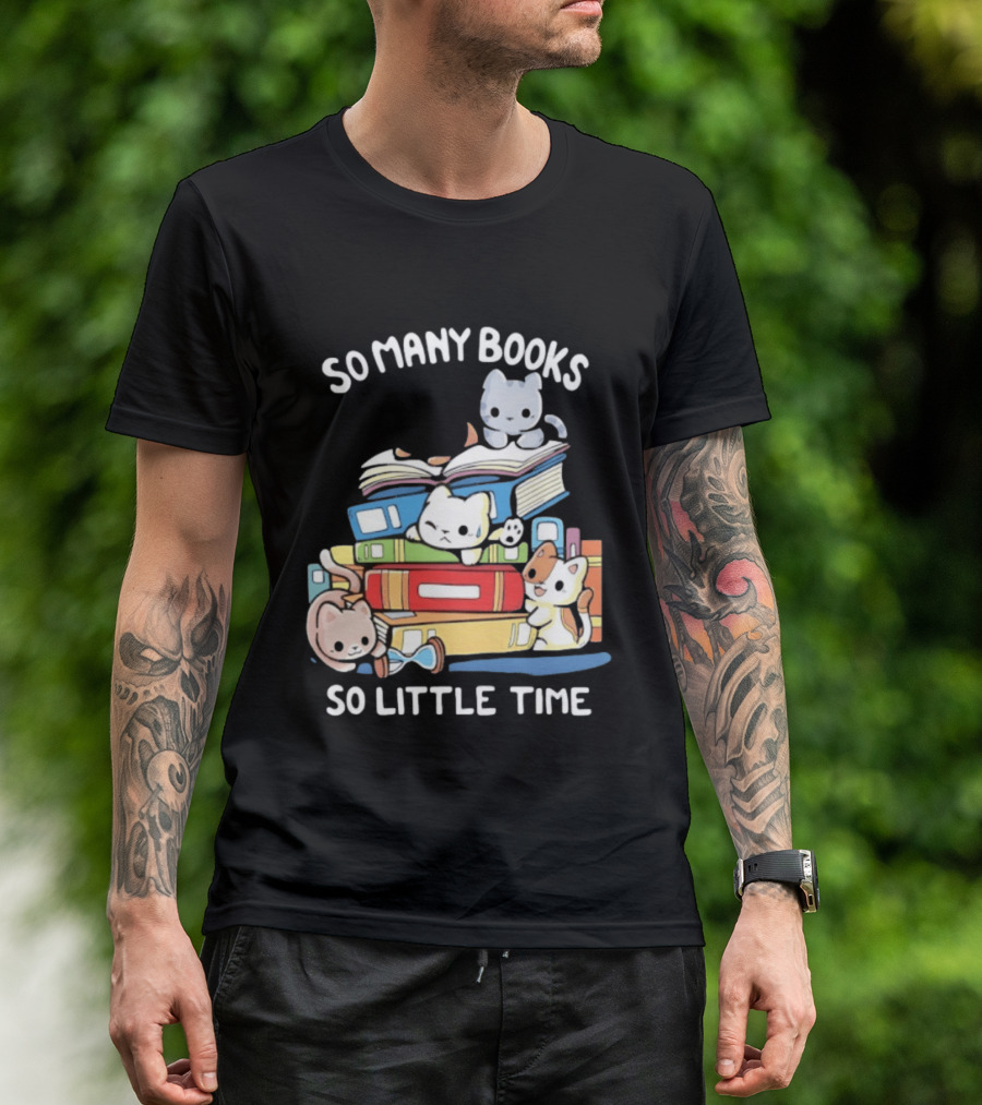 Whimsical Cartoon So Many Books So Little Time Cats Reading T-Shirt