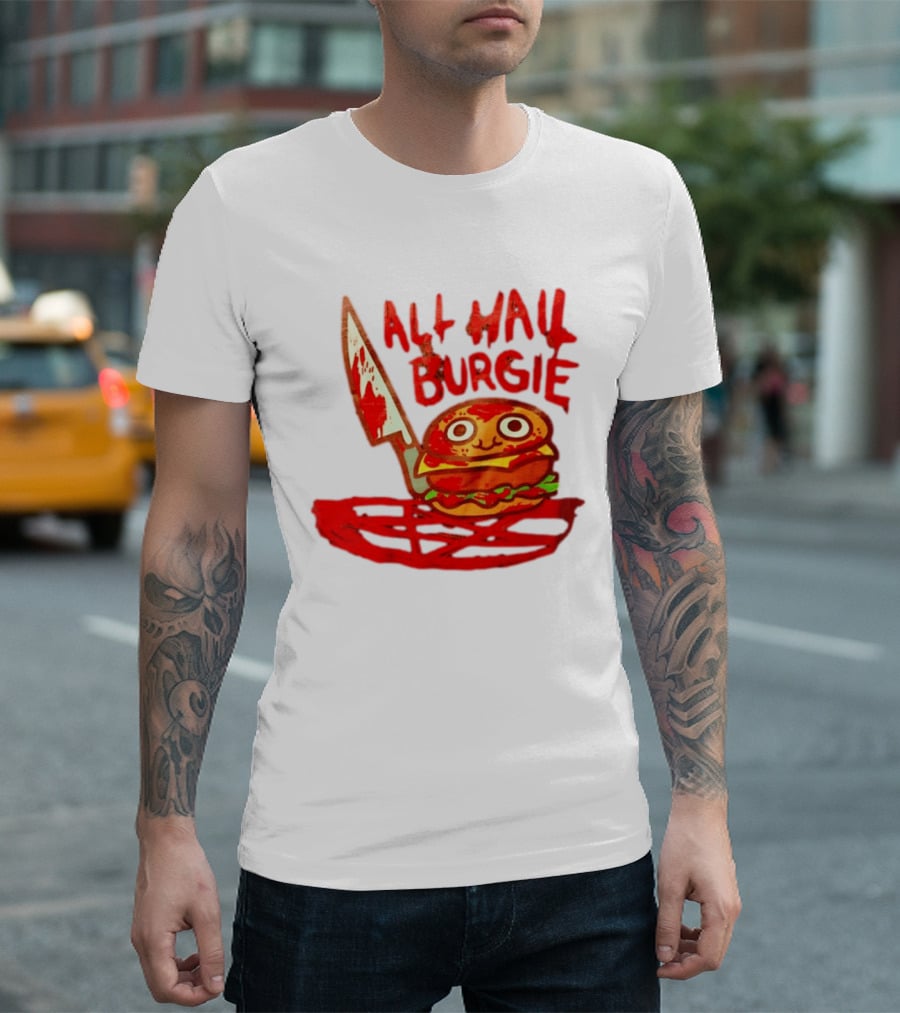 All Hail Burgie Creepy Cute Hamburger Knife Blood Image T-Shirt