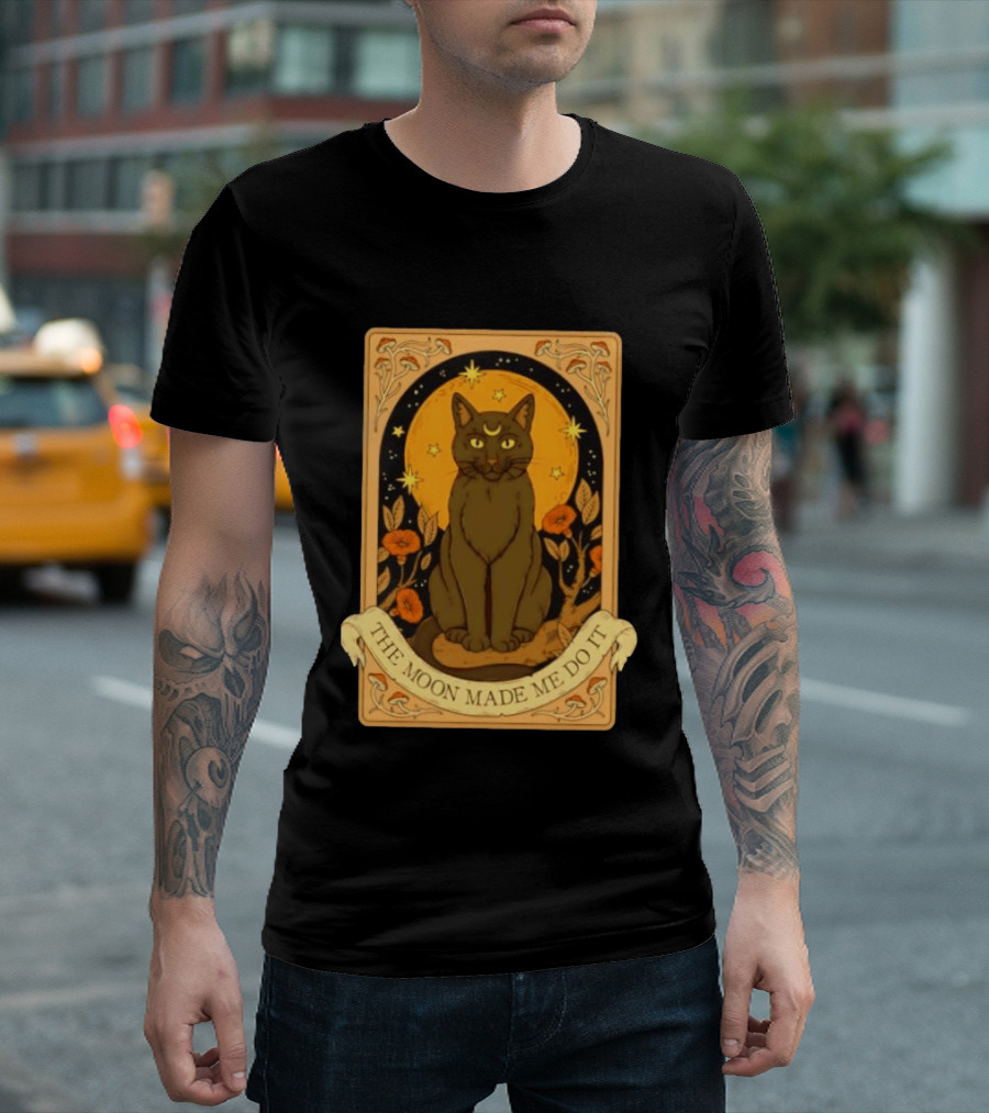 Black Cat Crescent Moon Celestial Nature Witchy The Moon Made Me Do It T-Shirt