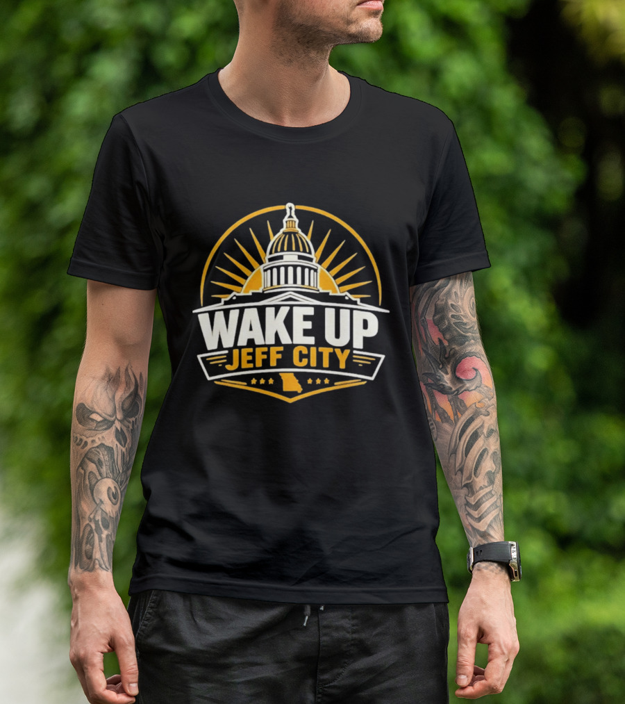 Wake Up Jeff City Missouri Capitol Dome Design With Sunburst And State T-Shirt