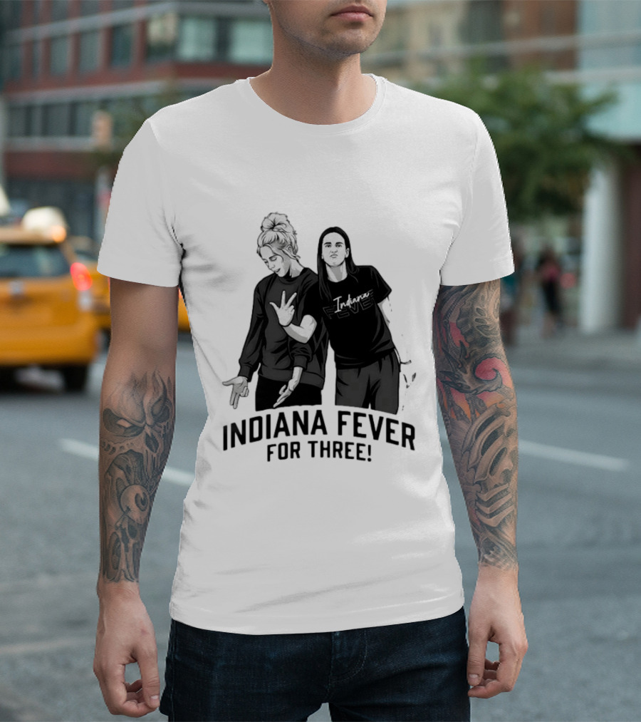 Caitlin Clark Sophie Cunningham Indiana Fever Basketball Team For Three T-Shirt