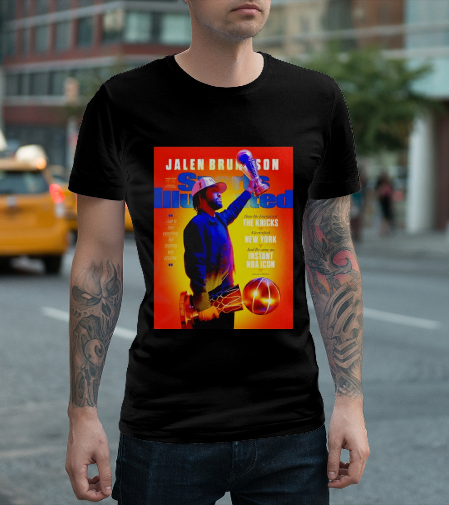 Jalen Brunson Sports Illustrated The Knicks Electrified New York Instant NBA Icon August 2026 T-Shirt