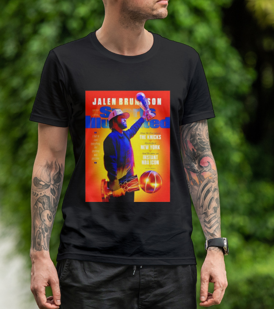 Jalen Brunson Sports Illustrated The Knicks Electrified New York Instant NBA Icon August 2026 T-Shirt