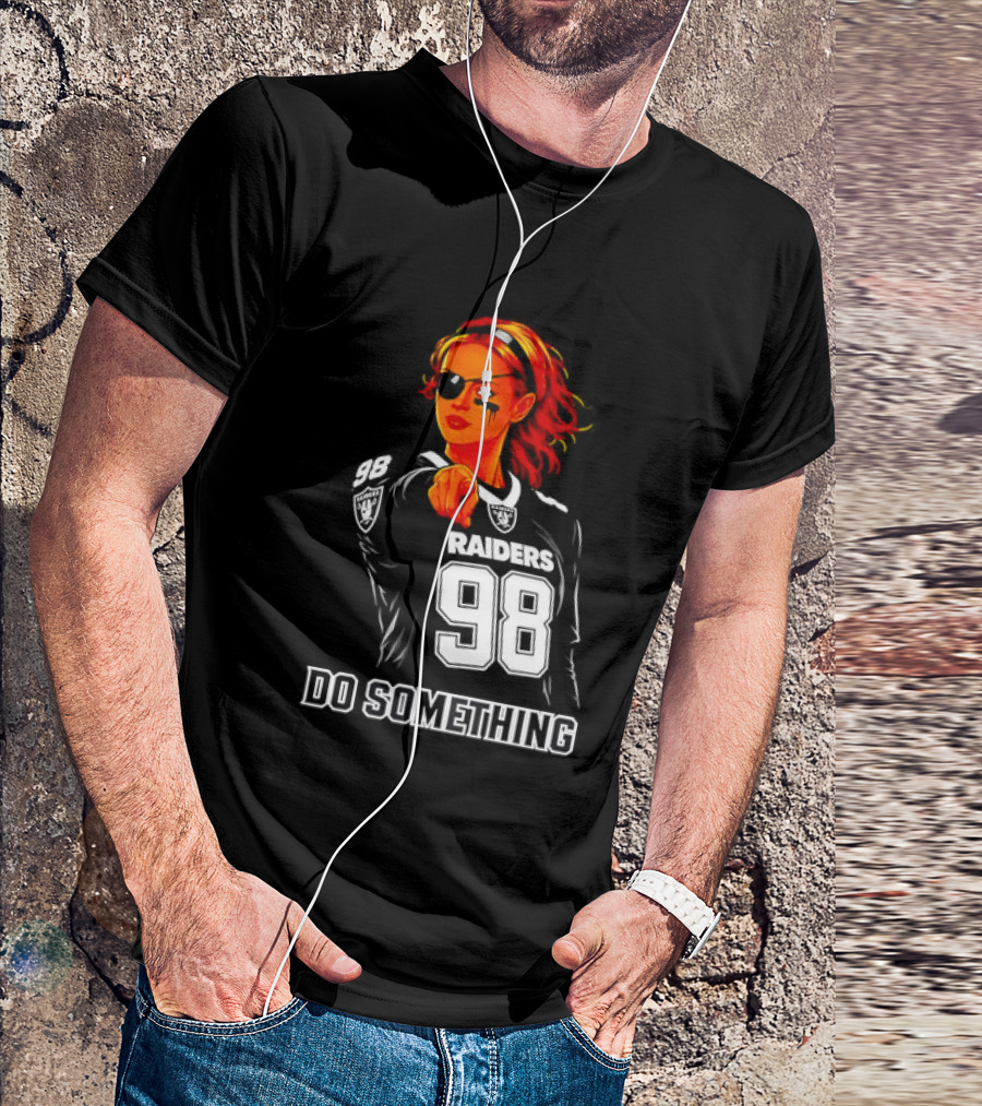 Do Something Raiders 98 Football Woman Pointing T-Shirt