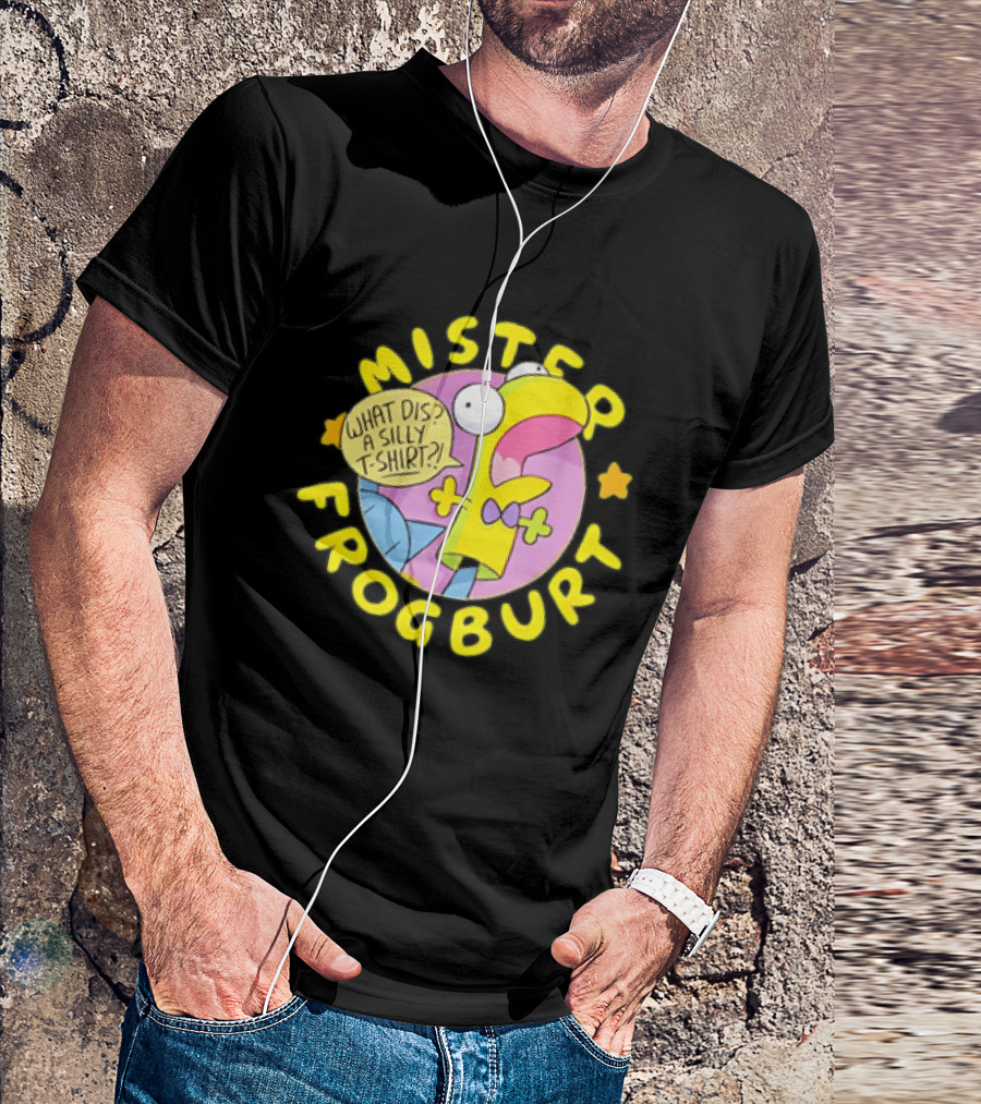 Mister Frogburt What Dis A Silly Donut Squad Looshkin T-Shirt