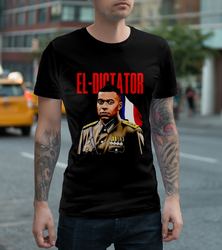 El Dictator Kylian Mbappe Military Jacket French Flag T-Shirt