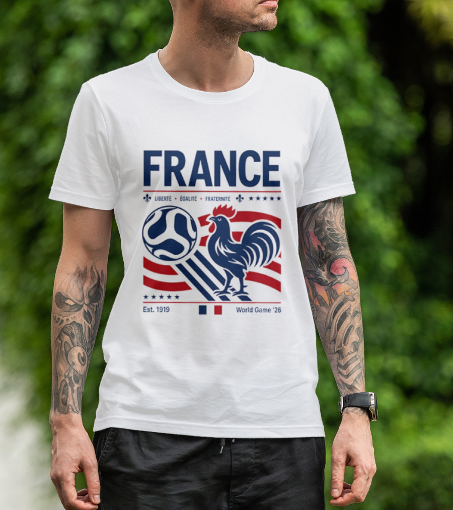 France Liberté Égalité Fraternité Est 1919 Rooster World Game '23 T-Shirt