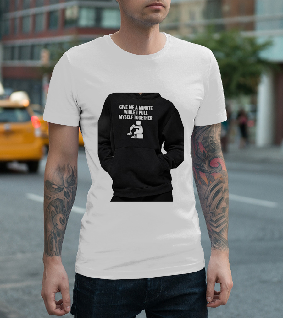 Give Me A Minute While I Pull Myself Together With Puzzle Piece T-Shirt