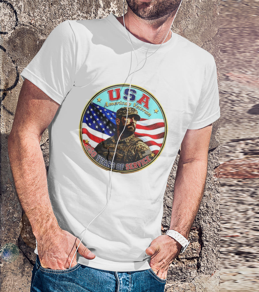 USA American Veteran 250 Years Of Service T-Shirt