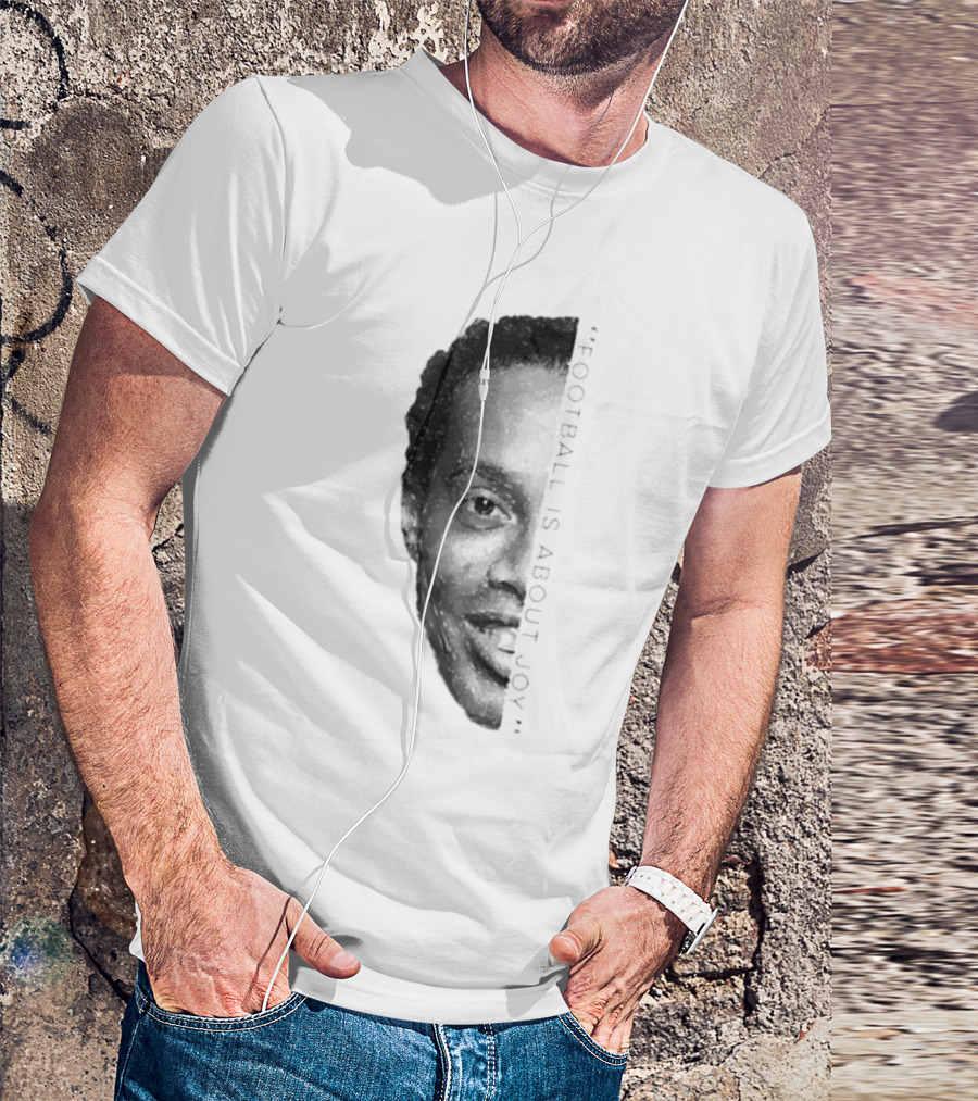 Ronaldinho Football Is About Joy T-Shirt