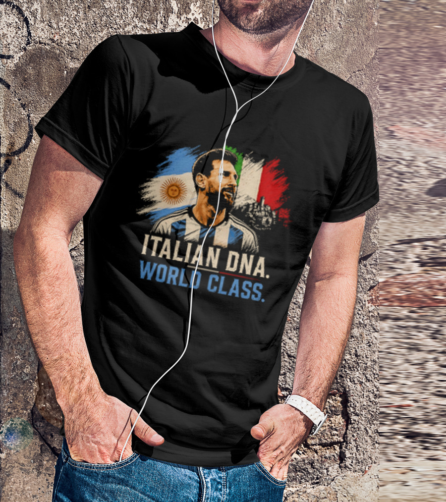 Lionel Messi Italian DNA World Class Argentina Flag T-Shirt