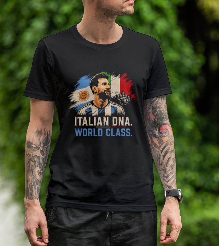 Lionel Messi Italian DNA World Class Argentina Flag T-Shirt