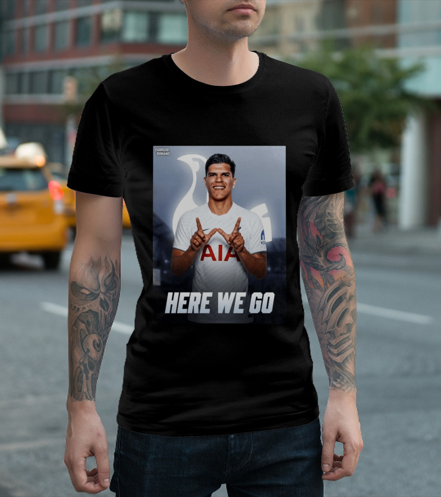 Fabrizio Romano Mateus Fernande Tottenham Here We Go T-Shirt