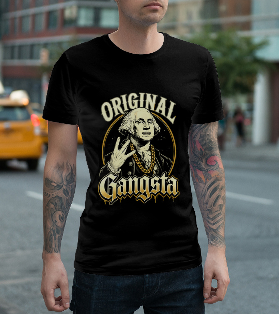Original Gangsta George Washington Hip Hop T-Shirt