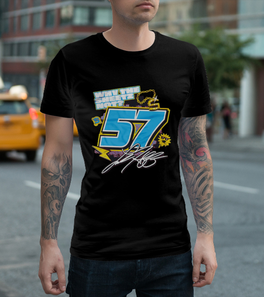 Why The Sheetz Not 57 Racing Motorsport Chain And Lightning T-Shirt