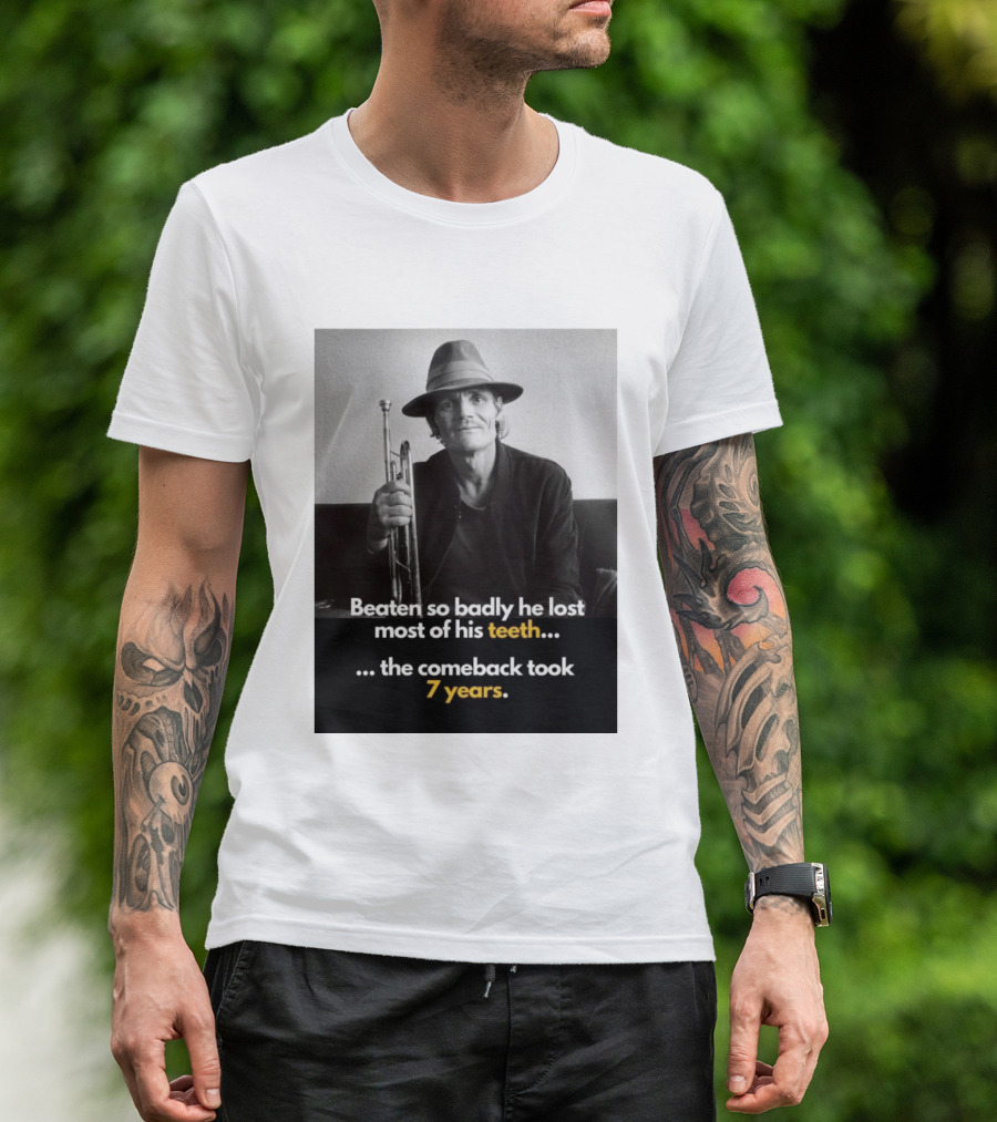 Beaten So Badly He Lost Most Of His Teeth Comeback Took 7 Years T-Shirt